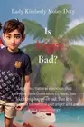 Is Anger Bad?: Anger is a natural emotion that everyone feels from time to time,