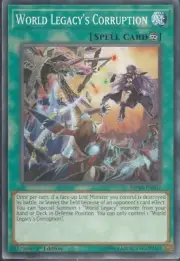A1119 YUGIOH SPELL CARD WORLD LEGACY'S CORRUPTION MP19-EN037