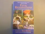 Fatal Reservations by Lucy Burdette