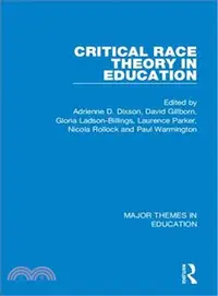 在飛比找三民網路書店優惠-Critical Race Theory in Educat