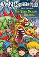 The New Year Dragon Dilemma (A to Z Mysteries Super Edition 5)