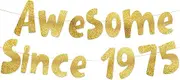 Awesome Since 1975 Gold Glitter Banner - 49th Birthday and Anniversary Party Decorations
