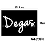 竇加 DEGAS 海報 / 海報訂製