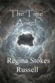 The Time Angel by Regina Stokes Russell (English) Paperback Book