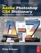 The Adobe Photoshop CS4 Dictionary: The A to Z desktop reference of Photoshop (Paperback)-cover