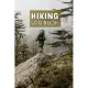 Hiking Log Book: Hiker’’s Journal 6