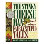THE STINKY CHEESE MAN AND OTHER FAIRLY STUPID TALES/ SCIESZKA, JON ESLITE誠品