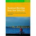 BACKROAD BICYCLING NEAR NEW YORK CITY: 25 ONE DAY BIKE TOURS IN CONNECTICUT, NEW YORK, NEW JERSEY, AND PENNSYLVANIA