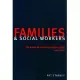 Families and Social Workers: The Work of Family Service Units 1940-1985