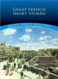 在飛比找三民網路書店優惠-Great French Short Stories