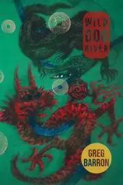 Wild Dog River by Greg Barron Paperback Book