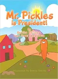 在飛比找三民網路書店優惠-Mr. Pickles Is President!