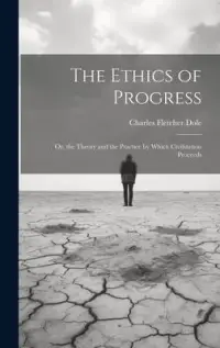 在飛比找博客來優惠-The Ethics of Progress: Or, th