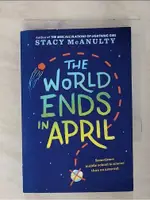 THE WORLD ENDS IN APRIL_MCANULTY, STACY【T1／原文小說_C8Y】書寶二手書