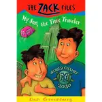 MY SON, THE TIME TRAVELER/DAN GREENBURG ZACK FILES 08 【三民網路書店】