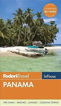 在飛比找誠品線上優惠-Fodor's in Focus Panama (2 Ed.