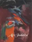 Ilia Rodov Ars Judaica: The Bar-Ilan Journal of Jewish Art, Volume 7 (Paperback)