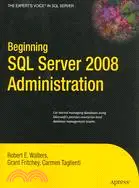 在飛比找三民網路書店優惠-Beginning SQL Server 2008 Admi