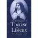 The Autobiography of Therese of Lisieux: The Story of the Soul