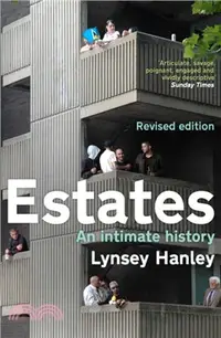 在飛比找三民網路書店優惠-Estates：An Intimate History