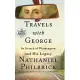 Travels with George: In Search of Washington and His Legacy