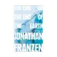 The End of the End of the Earth/Jonathan Franzen eslite誠品