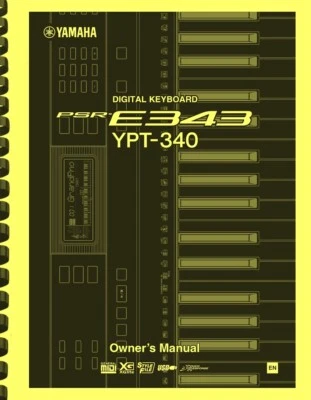 Yamaha PSR-E343 YPT-340 Keyboard OWNER'S MANUAL