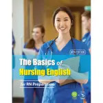 THE BASICS OF NURSING ENGLISH－FOR RN PREPARATION （NEW ED）（WITH ICRANE APP單字學習）