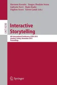 在飛比找博客來優惠-Interactive Storytelling: 6th 