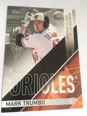 2017 Topps MLB Awards Jumbo 5x7 Mark Trumbo Orioles Comeback #’d 14/49