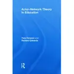 ACTOR-NETWORK THEORY IN EDUCATION