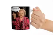 Sassy Betty White Mug Funny Coffee Mug 11oz