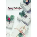 EVENT CALENDAR: LOVELY CHRISTMAS DESIGN, BEST WAY TO TRACK DAILY EVENTS AND EASILY TABBED MONTHLY ( SPECIAL CHRISTMAS DESIGN NOTEBOOK