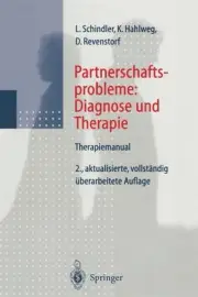 Partnerschaftsprobleme: Diagnose und Therapie: Therapiemanual by Ludwig Schindle