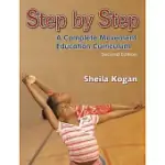 STEP BY STEP: A COMPLETE MOVEMENT EDUCATION CURRICULUM