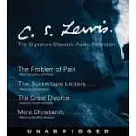 THE C. S. LEWIS SIGNATURE CLASSICS AUDIO COLLECTION: SCREWTAPE LETTERS, GREAT DIVORCE, PROBLEM OF PAIN, MERE CHRISTIANITY