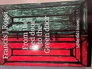 From the Red door to the Green door : Little did i know...