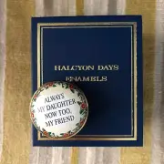 Halcyon Days Enamels “Always My Daughter..” Quote Trinket Box