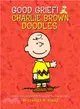 Good Grief! Charlie Brown Doodles ─ Create and Complete Pictures with the Peanuts Gang