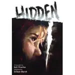HIDDEN: A TRUE STORY OF THE HOLOCAUST