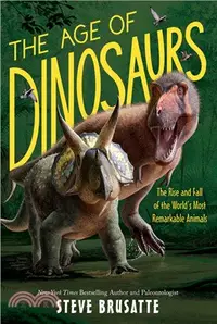在飛比找三民網路書店優惠-The Age of Dinosaurs: The Rise