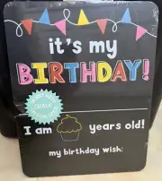NEW - It's My Birthday! Chalkboard - I Am Years Old - Double Sided Sign Chalk