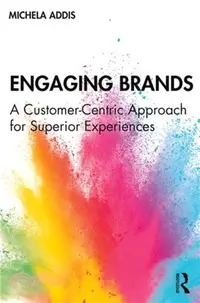 在飛比找三民網路書店優惠-Engaging Brands：A Customer-Cen