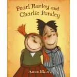 PEARL BARLEY AND CHARLIE PARSLEY
