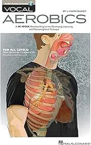 Hal Leonard Vocal Aerobics: A 40-Week Workout Program for Developing, Improving and Maintaining Vocal Technique Book