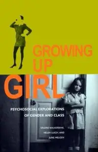 在飛比找博客來優惠-Growing Up Girl: Psychosocial 