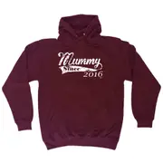 Mummy Since 2016 - Funny Novelty Hoodies Hoodie