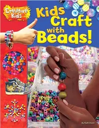 在飛比找三民網路書店優惠-Kids Craft With Beads!