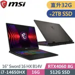 MSI微星 SWORD 16 HX B14VFKG-485TW-SP5 黑(I7-14650HX/16G+16G/512G+2T/RTX4060/W11/16)特仕