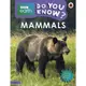 BBC Earth Do You Know...? Level 3: Mammals/Ladybird【禮筑外文書店】